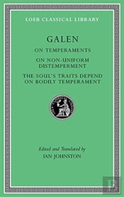 On Temperaments. On Non-Uniform Distemperment. The Soulâ€™S Traits Depend On Bodily Temperament