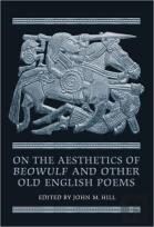 On The Aesthetics Of Beowulf And Other Old English Poems