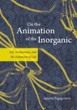 On The Animation Of The Inorganic