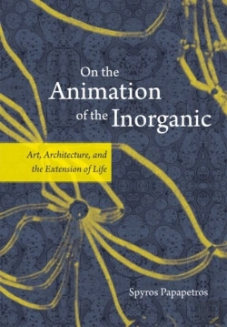 Bertrand.pt - On The Animation Of The Inorganic