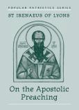 On The Apostolic Preaching