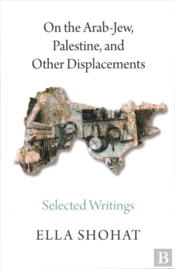 Bertrand.pt - On The Arab-Jew, Palestine, And Other Displacements