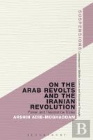 On The Arab Revolts And The Iranian Revolution