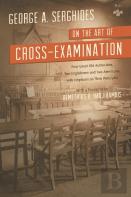 On The Art Of Cross-Examination