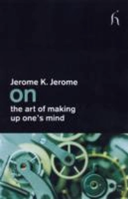 Bertrand.pt - On The Art Of Making Up One'S Mind