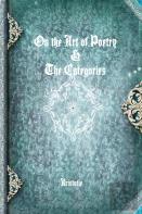 On The Art Of Poetry & The Categories