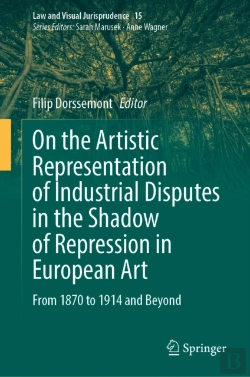 Bertrand.pt - On The Artistic Representation Of Industrial Disputes In The Shadow Of Repression In European Art