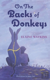 On The Backs Of Donkeys