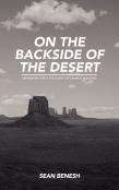 On The Backside Of The Desert