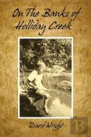 On The Banks Of Holliday Creek