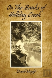 On The Banks Of Holliday Creek
