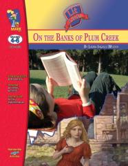 On The Banks Of Plum Creek, By Laura Ingalls Wilder Lit Link Grades 4-6