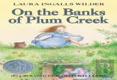 On The Banks Of Plum Creek