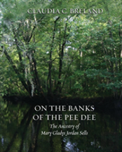 On The Banks Of The Pee Dee