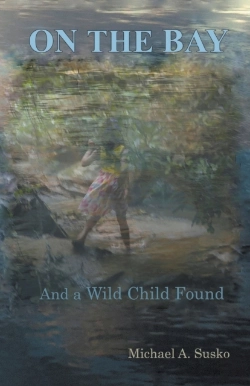 Bertrand.pt - On The Bay And A Wild Child Found
