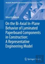 On The Bi-Axial In-Plane Behavior Of Laminated Paperboard Components In Construction: A Representative Engineering Model