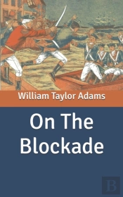 On The Blockade