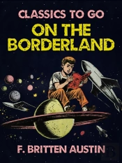 On The Borderland