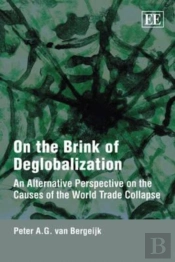 On The Brink Of Deglobalization
