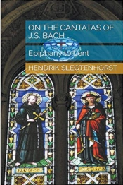 On The Cantatas Of J.S. Bach