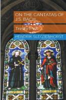 On The Cantatas Of J.S. Bach