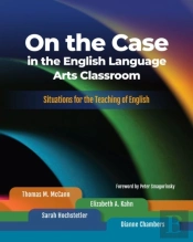 On The Case In The English Language Arts Classroom