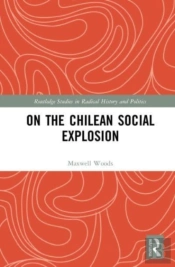 On The Chilean Social Explosion