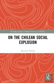 On The Chilean Social Explosion