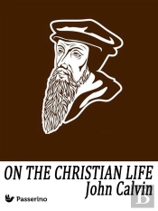 On The Christian Life