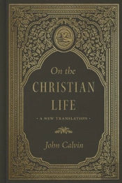 On The Christian Life