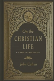 On The Christian Life