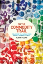 On The Commodity Trail