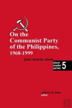 Bertrand.pt - On The Communist Party  Of The Philippines 1968 - 1999
