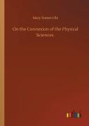 On The Connexion Of The Physical Sciences