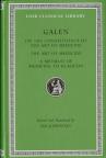 On The Constitution Of The Art Of Medicine. The Art Of Medicine. A Method Of Medicine To Glaucon
