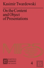 On The Content And Object Of Presentations