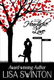On The Corner Of Heartache & Love