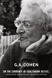 On The Currency Of Egalitarian Justice, And Other Essays In Political Philosophy