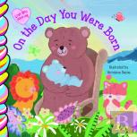 On The Day You Were Born 7x7