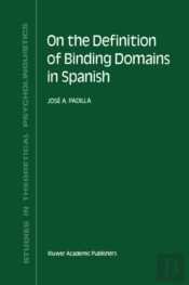 On The Definition Of Binding Domains In Spanish
