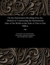 On The Deformation Resulting From The Method Of Constructing The International Atlas Of The World On The Scale Of One To One Million