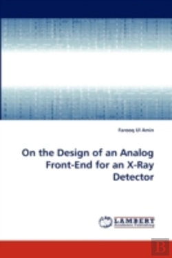 Bertrand.pt - On The Design Of An Analog Front-End For An X-Ray Detector
