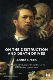 On The Destruction And Death Drives