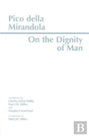 On The Dignity Of Man