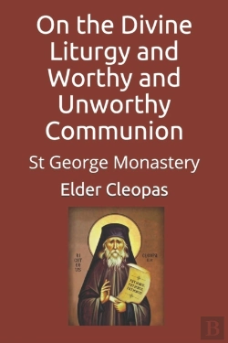 Bertrand.pt - On The Divine Liturgy And Worthy And Unworthy Communion
