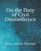 On The Duty Of Civil Disobedience