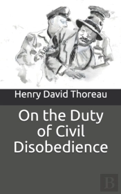 On The Duty Of Civil Disobedience