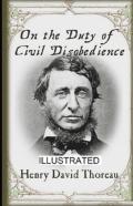On The Duty Of Civil Disobedience Illustrated