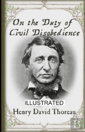 On The Duty Of Civil Disobedience Illustrated