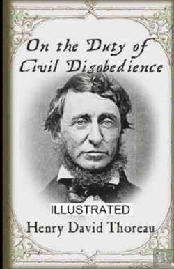 Bertrand.pt - On The Duty Of Civil Disobedience Illustrated